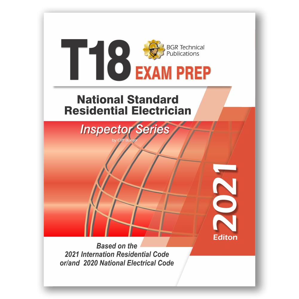 T18 Residential Electrician Exam Prep 2021
