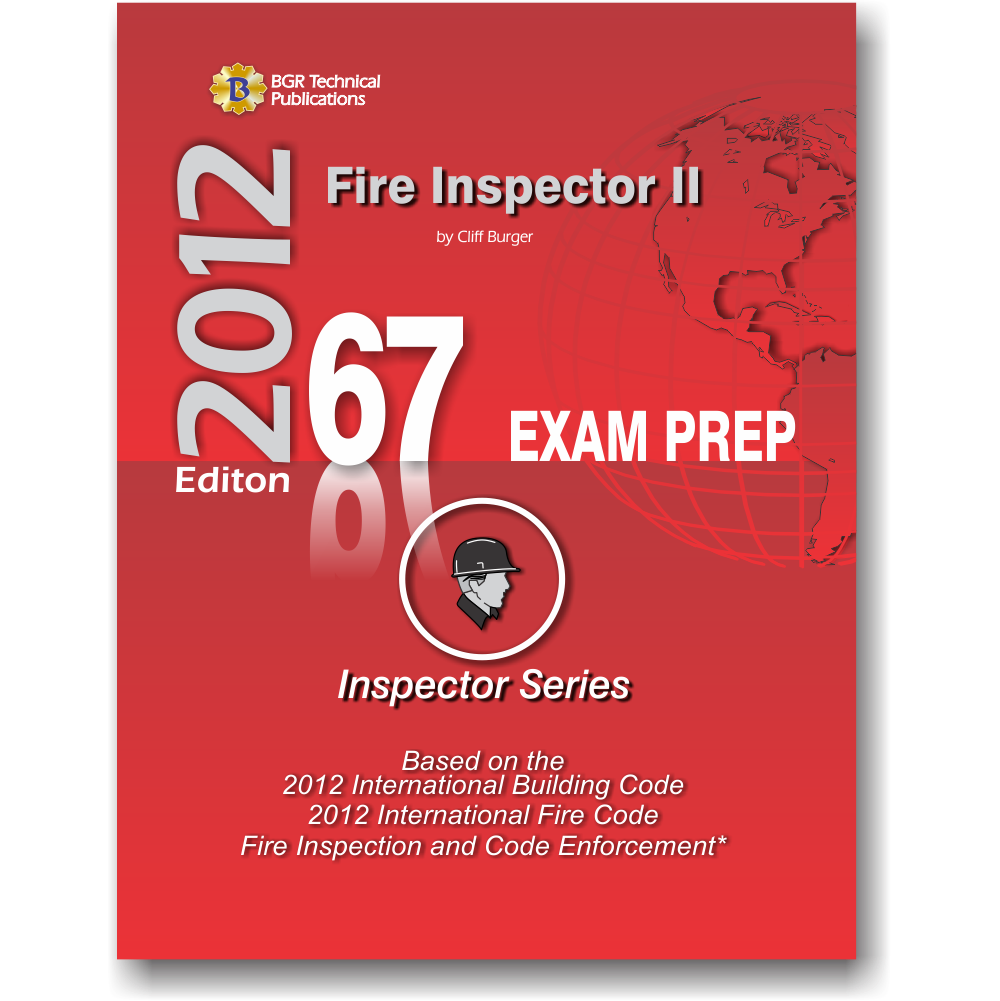 67 Fire Inspector II Exam Prep 2012