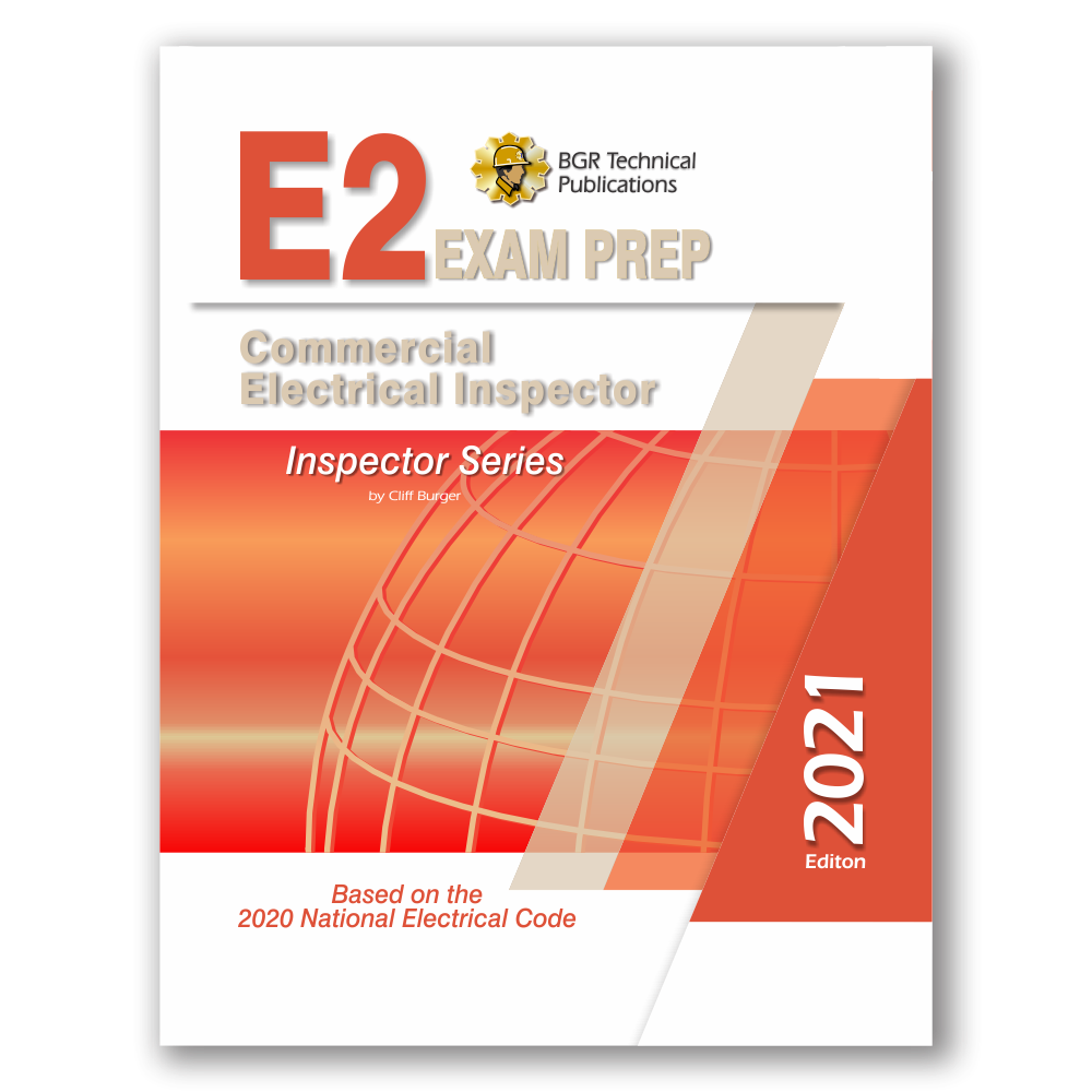 E2 Commercial Electrical Inspector Exam Prep 2021