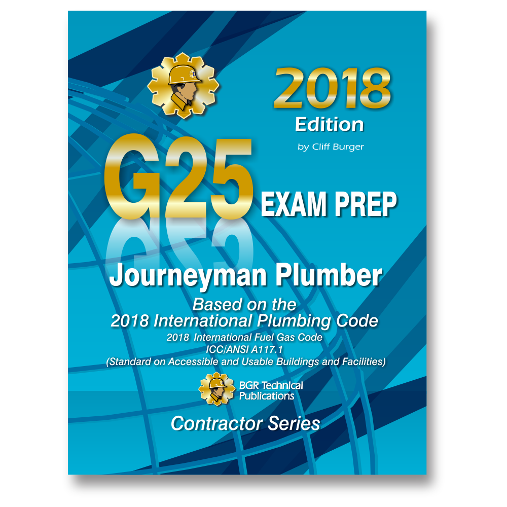 G25 Journeyman Plumber Practice Questions Workbook 2018