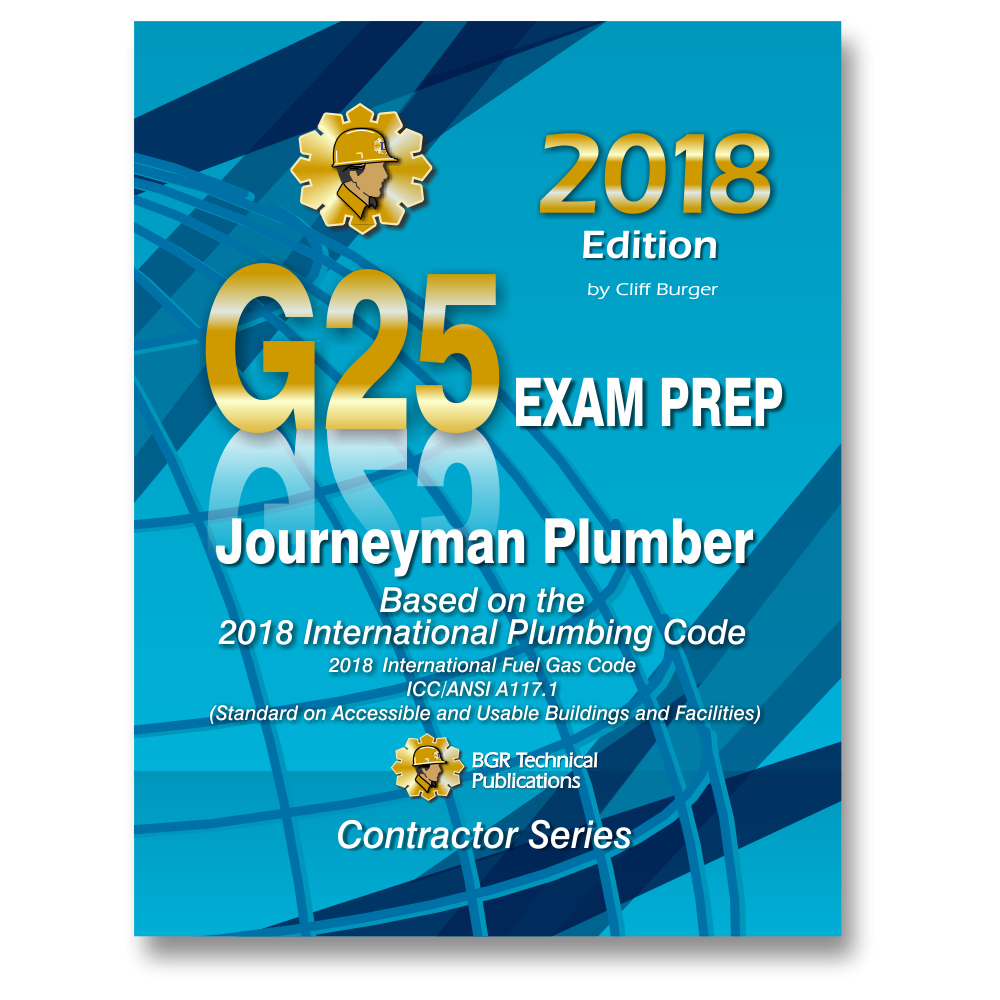 G25 Journeyman Plumber Exam Prep 2018