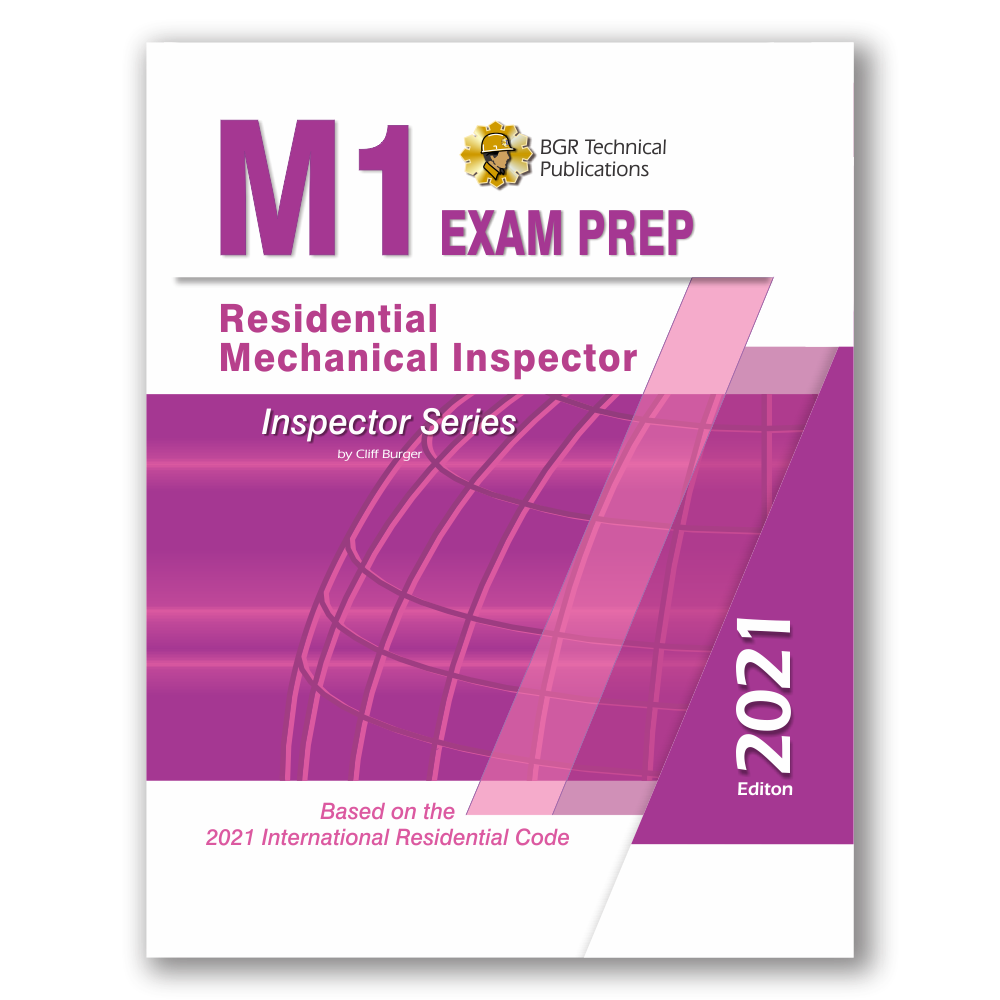M1 Residential Mechanical Inspector Exam Prep 2021