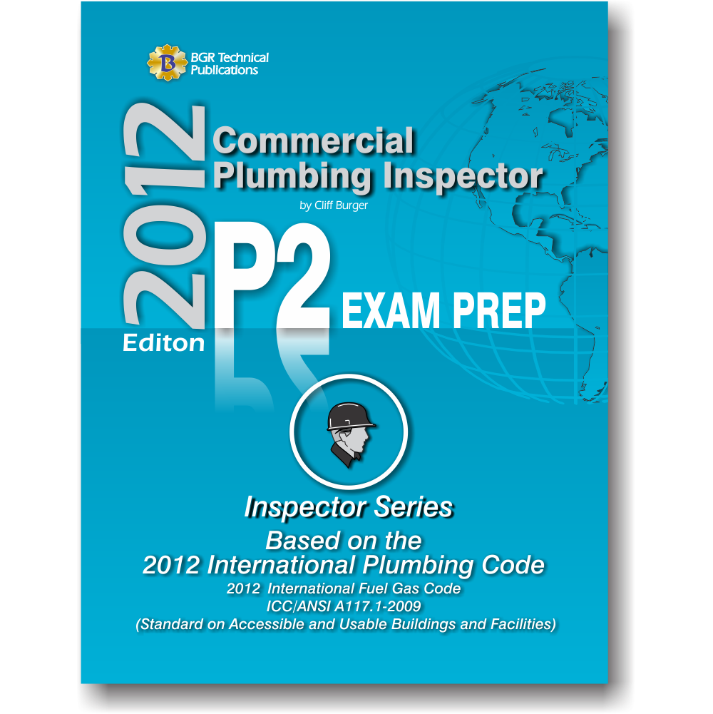 P2 Commercial Plumbing Inspector Exam Prep 2012