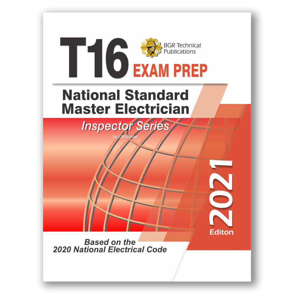 T16 Master Electrician Exam Prep 2021