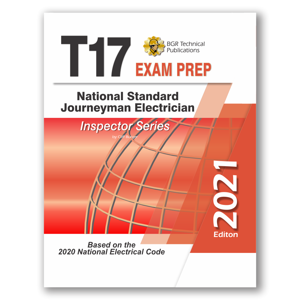 T17 Journeyman Electrician Exam Prep 2021
