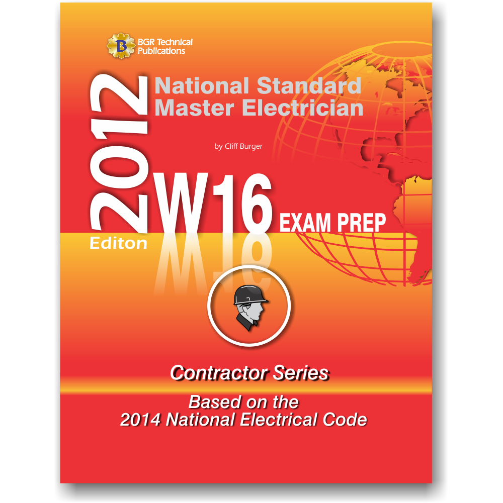 W16 Master Electrician Exam Prep 2012