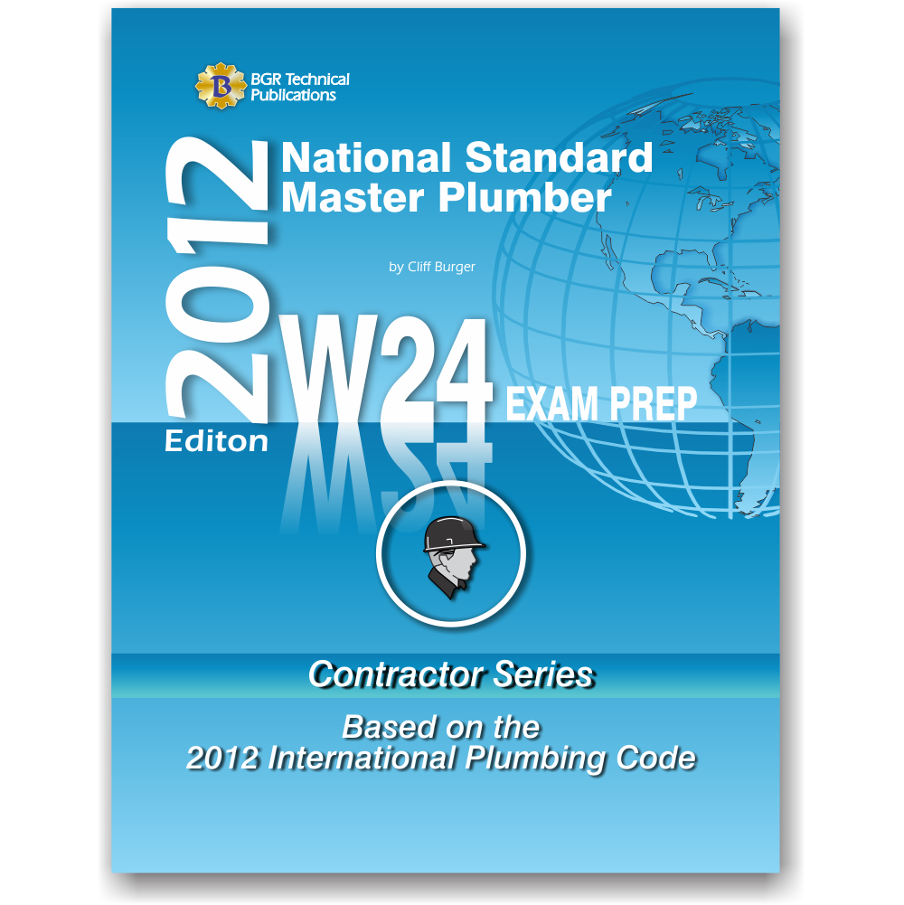 W24 Master Plumber Exam Prep 2012